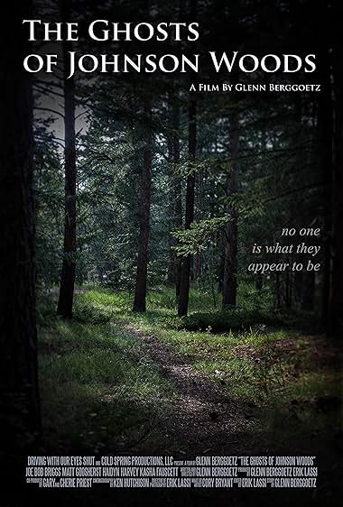 The Ghosts of Johnson Woods