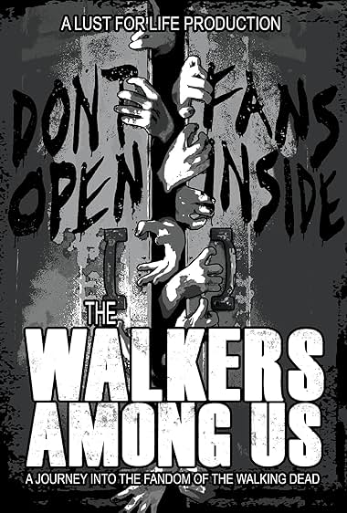 The Walkers Among Us