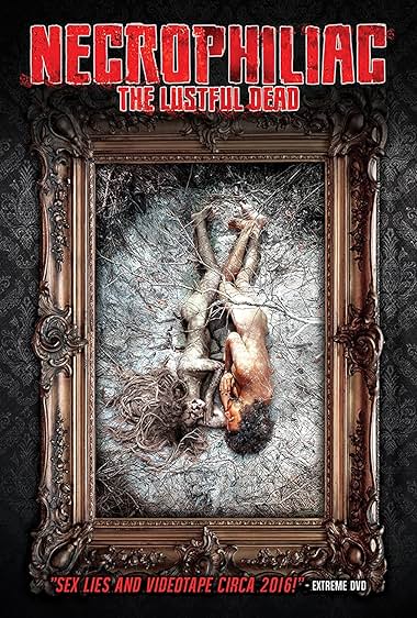 Necrophiliac: The Lustful Dead