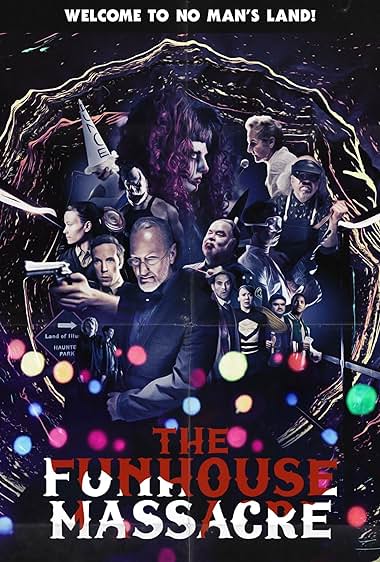 The Funhouse Massacre