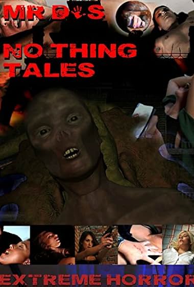 Mr. D's No Thing Tales