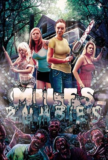 Milfs vs. Zombies