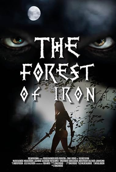 The Forest of Iron