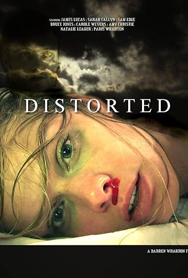 Distorted