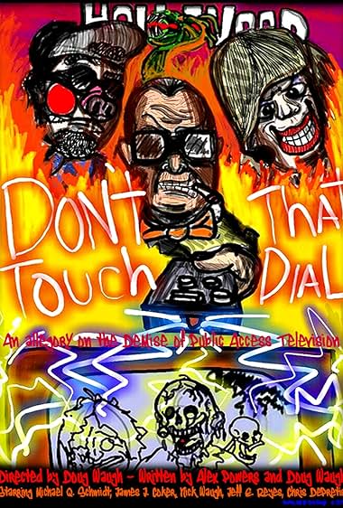 Don't Touch That Dial