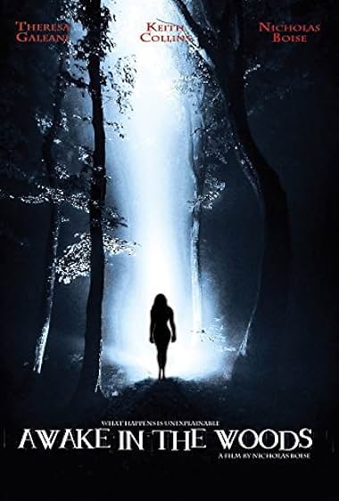 Awake in the Woods