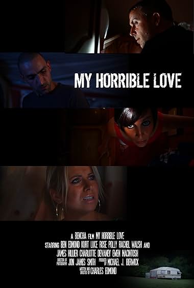 My Horrible Love
