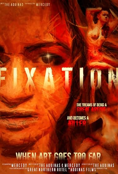 Fixation: When Art Goes Too Far