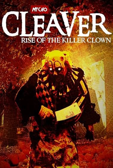 Cleaver: Rise of the Killer Clown