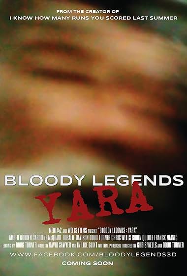 Bloody Legends: Yara