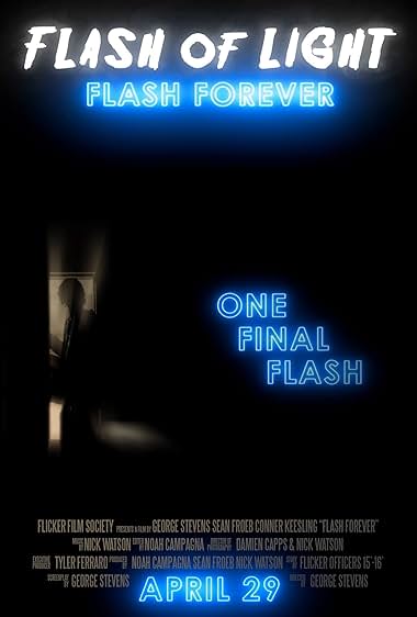 Flash of Light: Flash Forever