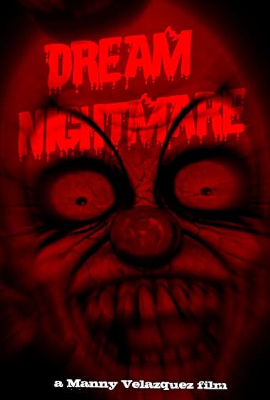 Dream Nightmare
