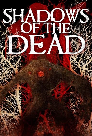 Shadows of the Dead