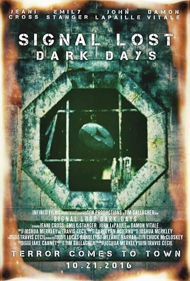 Signal Lost: Dark Days