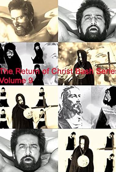 The Return of Christ Bash Series Volume 9