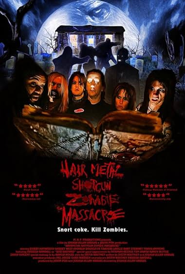 Hairmetal Shotgun Zombie Massacre: The Movie