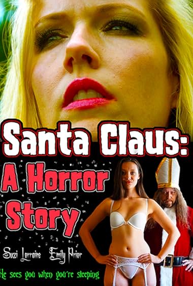 SantaClaus: A Horror Story