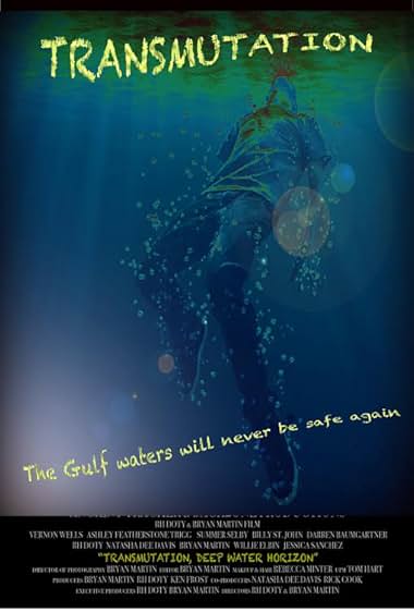 Transmutation: Deep Water Horizon
