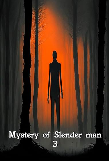 Secret of Slenderman 3