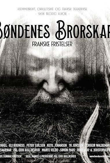 Bøndenes Brorskap: Franske Fristelser (The Fellowship of the Farmers)