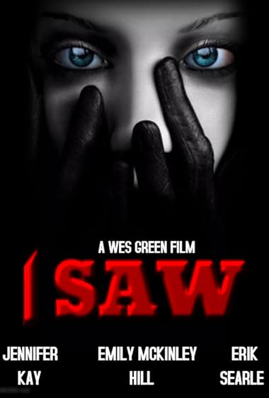 I Saw