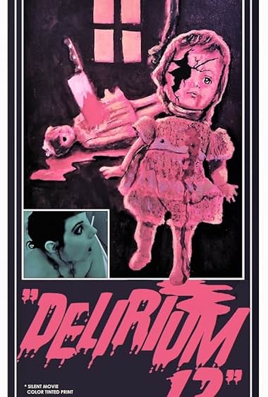 Delirium 13