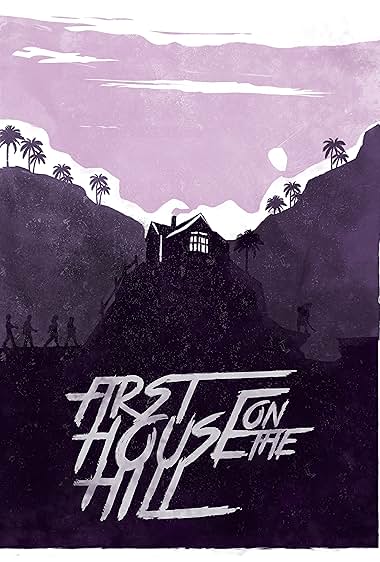 First House on the Hill