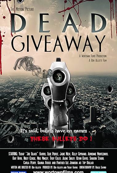 Dead Giveaway: The Motion Picture