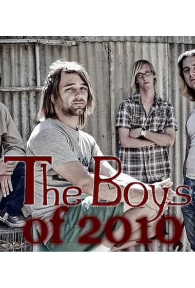 The Boys of 2010