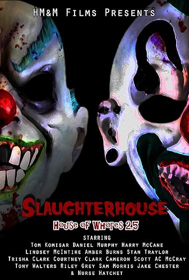 Slaughterhouse: House of Whores 2.5