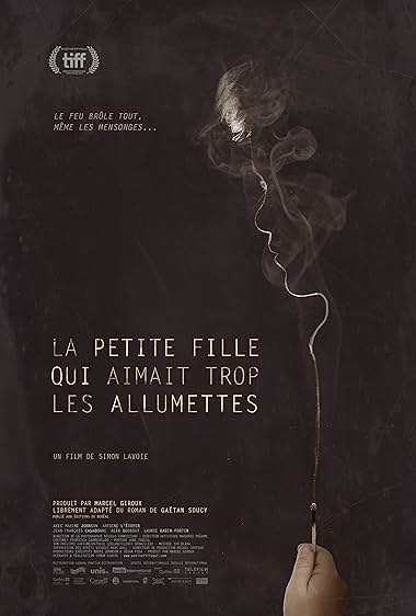 La petite fille qui aimait trop les allumettes