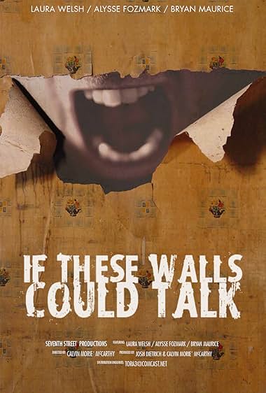IF These Walls Could Talk