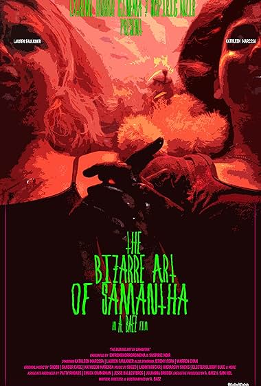 The Bizarre Art of Samantha