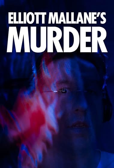 Elliott Mallane's Murder