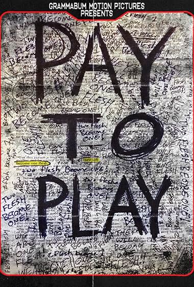 Pay to Play
