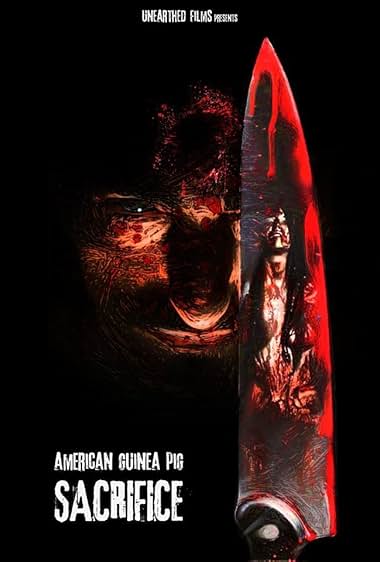 American Guinea Pig: Sacrifice
