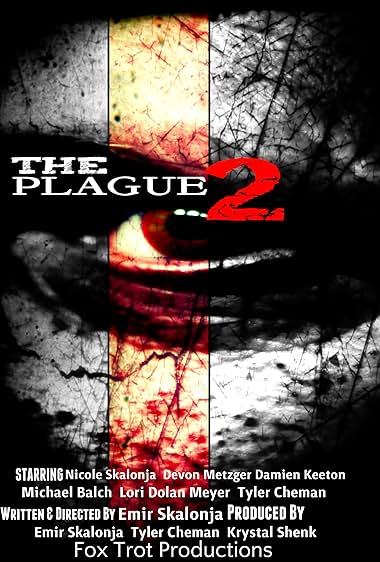 The Plague 2: Biohazard Blood