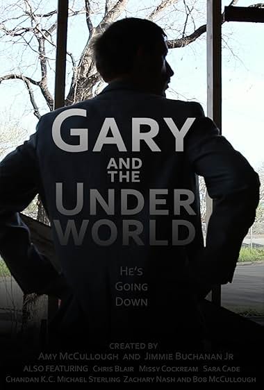 Gary and the Underworld