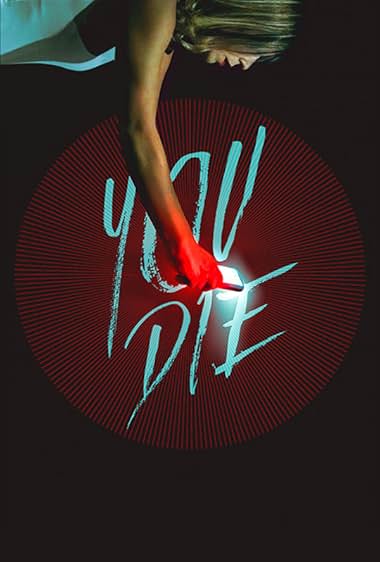 You Die: Get the App, Then Die