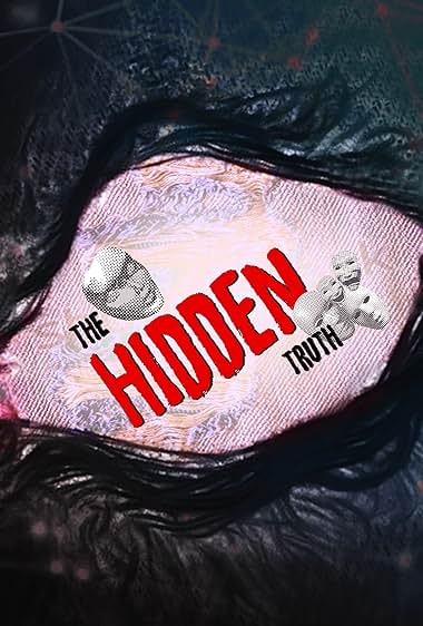 The Hidden Truth