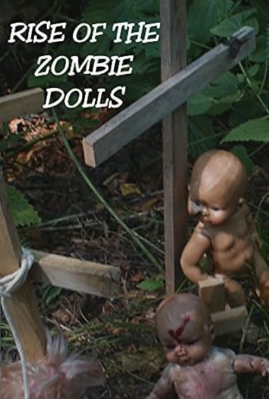 Rise of the Zombie Dolls