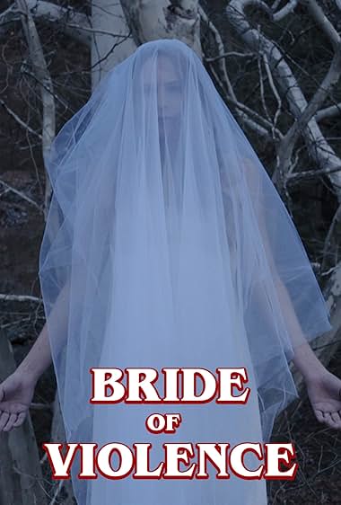 Bride of Violence