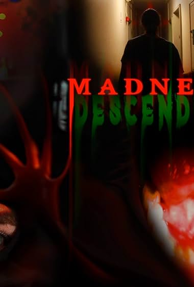 Madness Descending
