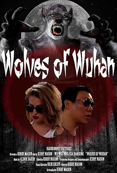 Wolves of Wuhan