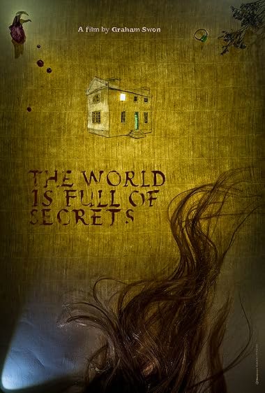 The World Is Full of Secrets