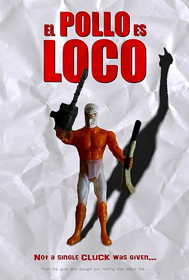 El Pollo Es Loco