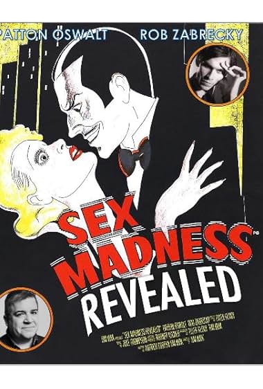 Sex Madness Revealed