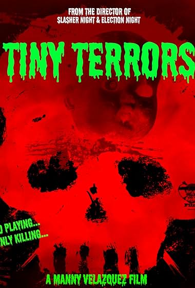 Tiny Terrors
