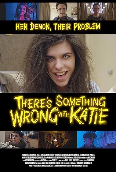 There's Something Wrong with Katie