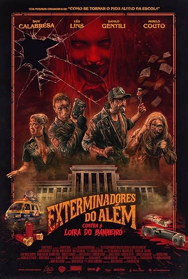 Exterminadores do Além Contra a Loira do Banheiro